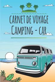 carnet de voyage camping car