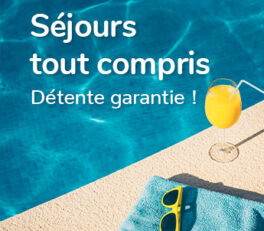 voyage pas cher tout compris en famille